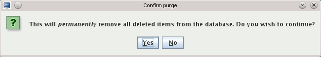 Dialog to confirm purging the database